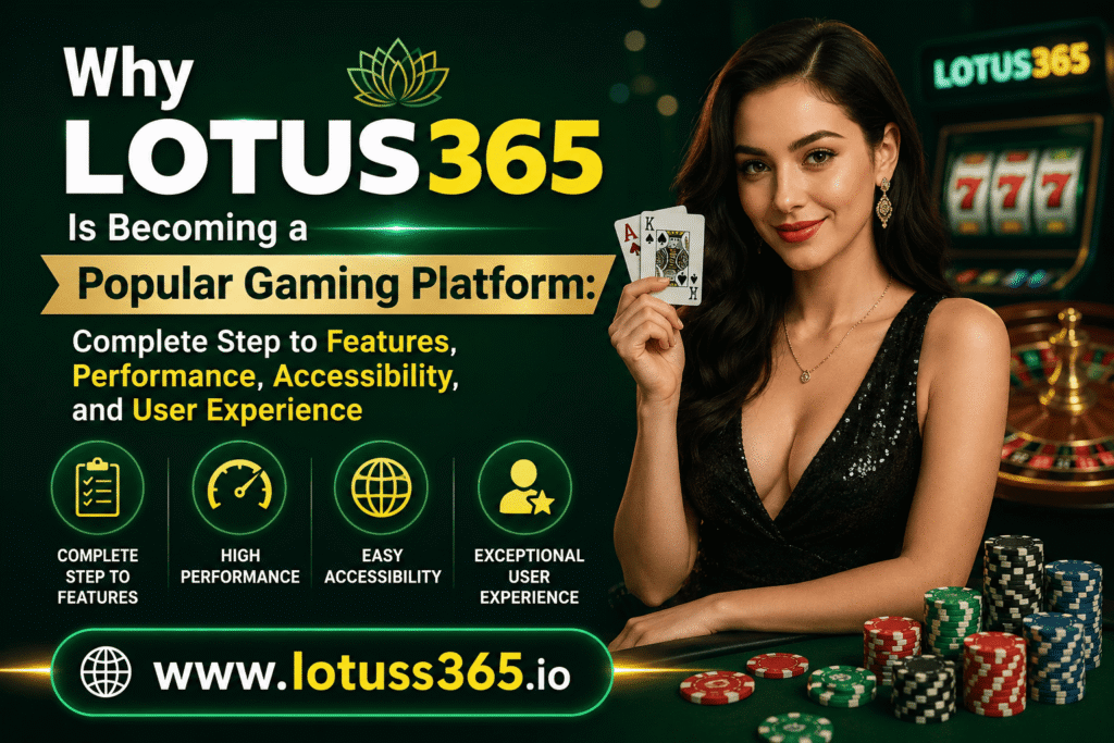 lotus365 : Popular Gaming Platform