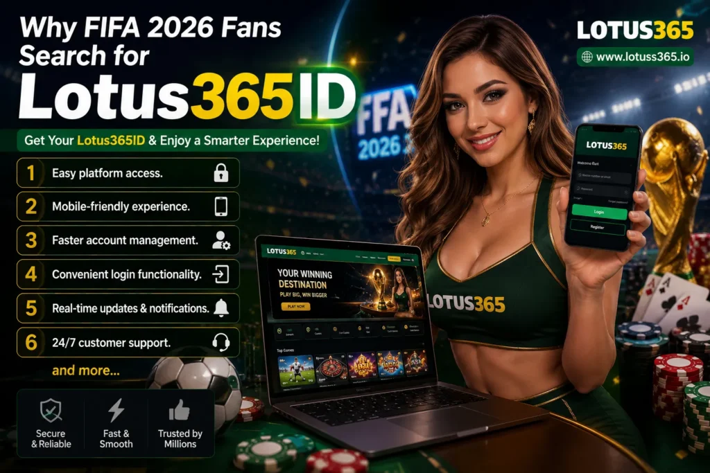 Casino-themed FIFA 2026 promotional banner featuring a female model holding a smartphone beside a laptop displaying Lotus365, highlighting easy platform access, mobile-friendly experience, faster account management, convenient login functionality, and www.lotuss365.io