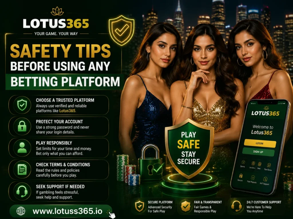 Three casino models promoting Lotus365 with essential safety tips before using any betting platform, featuring www.lotuss365.io