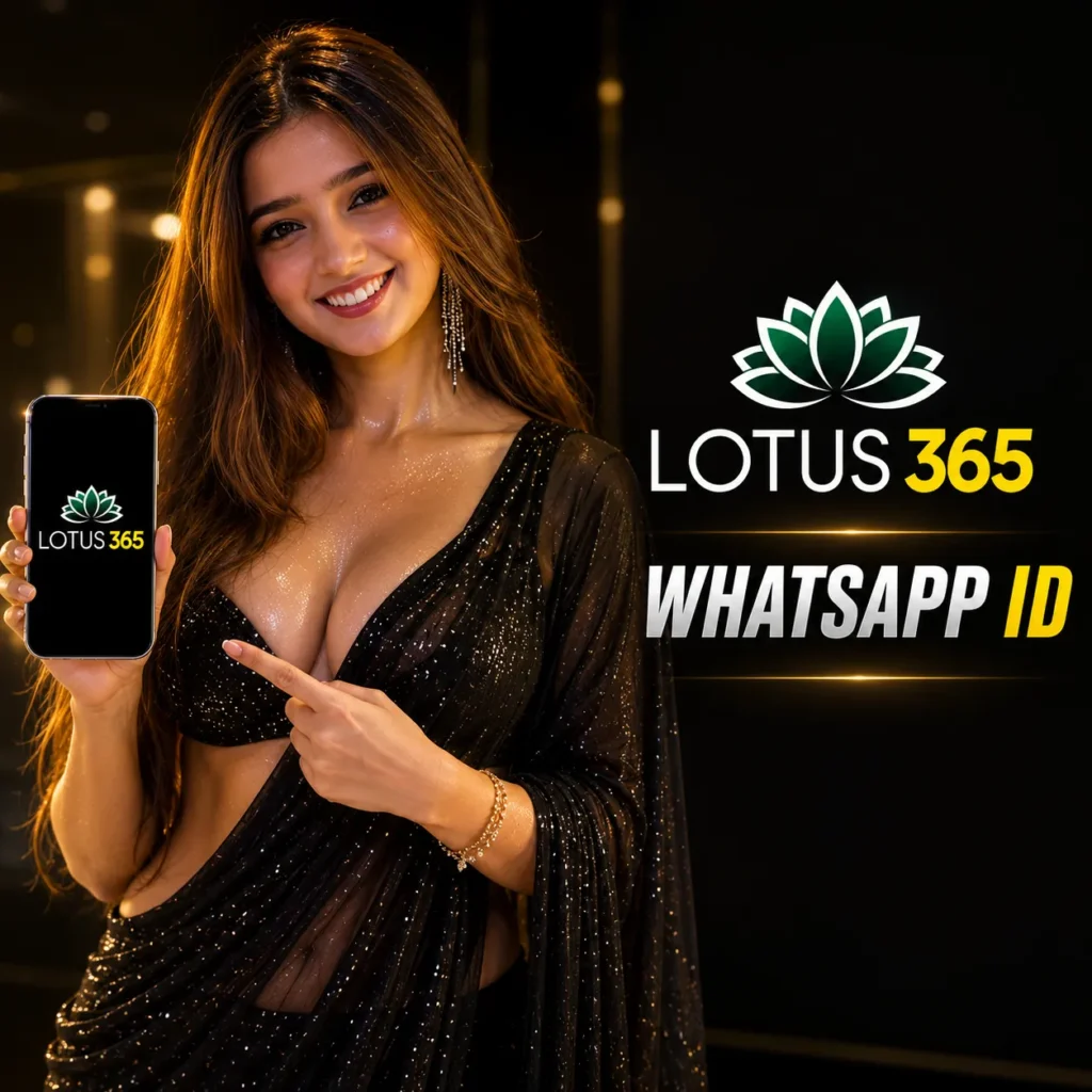 Lotus 365 whatsapp ID