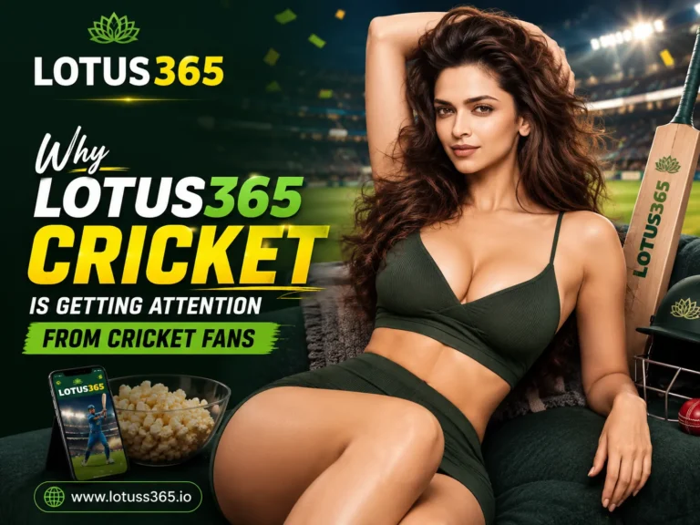 Lotus365 Cricket Getting Attention From Cricket Fans